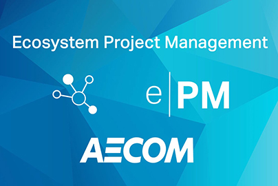 Ecosystem Project Management (ePM) – AECOM